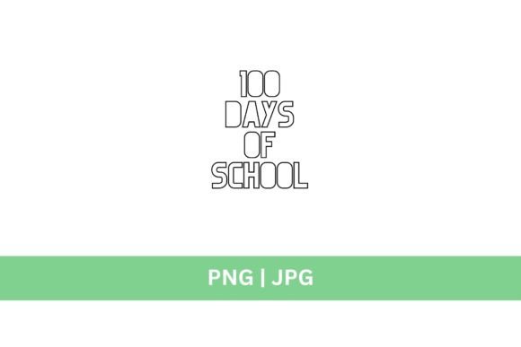 100 Days of School Graphic: A Designer's Guide